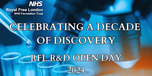 Hauptbild für Royal Free London -  Research & Development Open Day 2024