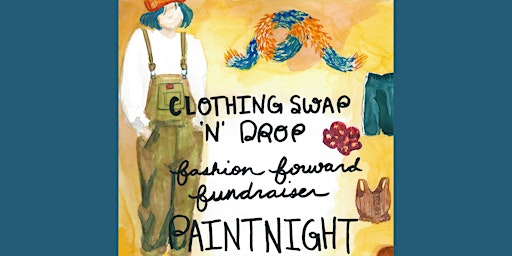 Hauptbild für Fashion Forward - Paint Night Fundraiser