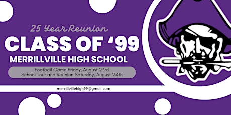 25 Year Reunion - Merrillville High School Class of '99