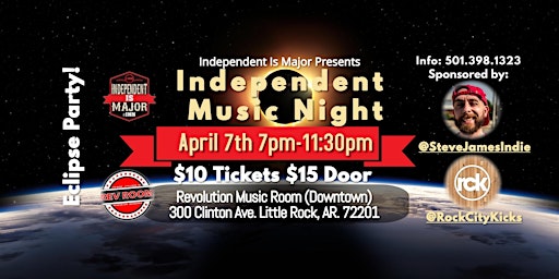 #IndependentMusicNight (Eclipse Party) 7pm-11:30pm @RevRoomLR primary image