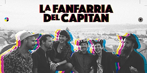 La Fanfarria del Capitan at Traunstein! CAFE FESTUNG 12/7 primary image