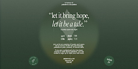 Felice Noir:Domi Presents "Let it Be a Tale" a poetry series for Palestine