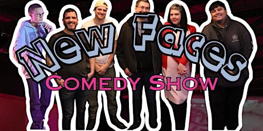 New Faces Comedy Show - X-Cues primary image