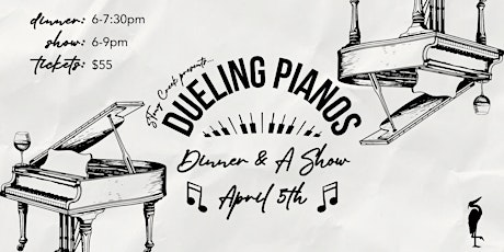 Dueling Pianos - Dinner & A Show