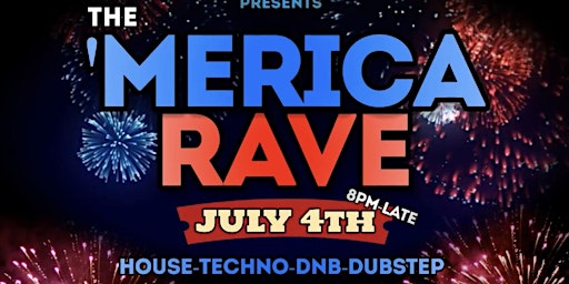 Hauptbild für The 4th Of July Rave - Rochester, NY