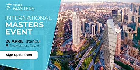 ACCESS MASTERS EVENT IN ISTANBUL