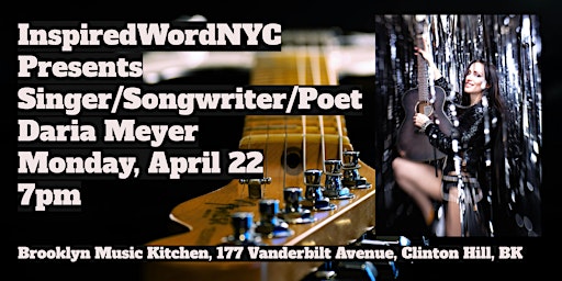 Imagem principal de InspiredWordNYC Presents Singer/Songwriter/Poet Daria Meyer at BMK