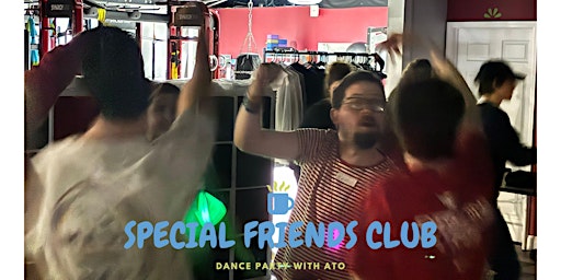 Special Friends Club- Dance Party primary image