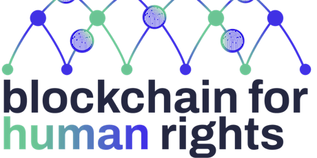 Blockchain for Human Rights Workshop and Panel Discussions