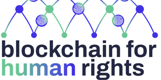 Hauptbild für Blockchain for Human Rights Workshop and Panel Discussions