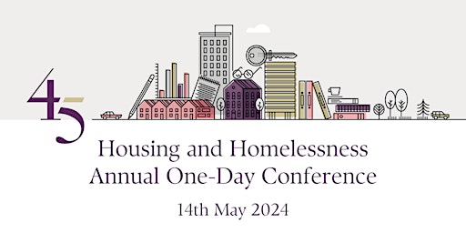 Primaire afbeelding van Housing and Homelessness Annual One-Day Conference