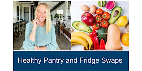 Healthy Pantry and Fridge Swaps
