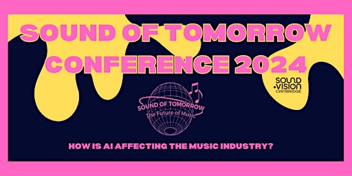 Image principale de Sound Of Tomorrow 2024