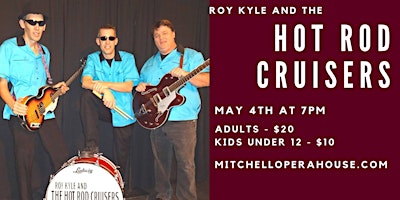 Imagem principal do evento Roy Kyle and the Hot Rod Cruisers