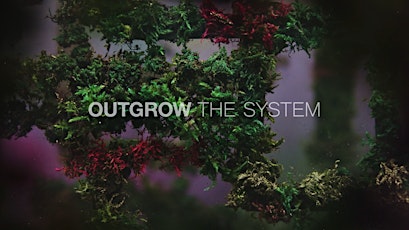 Reel to Real X DG Climate Hub: Outgrow the System