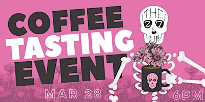 Primaire afbeelding van 27 Club Coffee Tasting Event