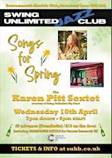 SUJC Live at the Electric - "Songs for Spring" with the Karen Pitt Sextet