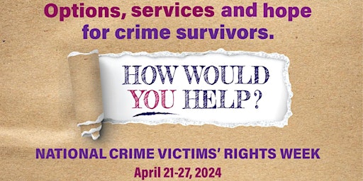 Hauptbild für National Crime Victims' Rights Week Walk & Community Event