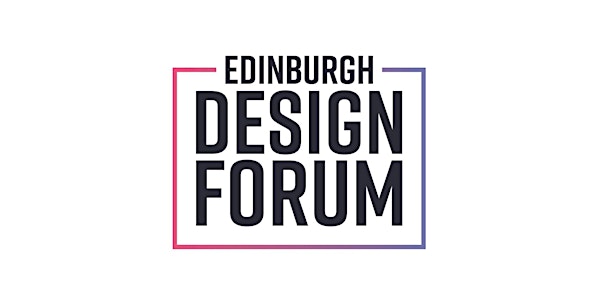 The Edinburgh Design Forum
