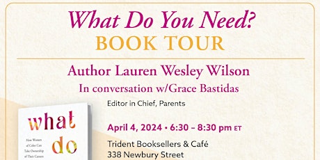 Image principale de What Do You Need Book Tour: Boston