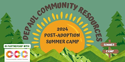 Primaire afbeelding van 2024 Post-Adoption Summer Camp