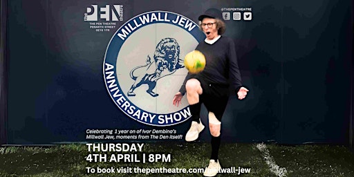 Immagine principale di MILLWALL JEW: ANNIVERSARY SHOW | IVOR DEMBINA 