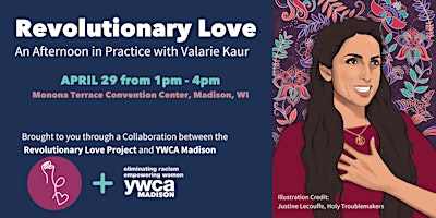 Revolutionary Love: An Afternoon in Practice with Valarie Kaur primary image