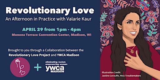 Imagem principal do evento Revolutionary Love: An Afternoon in Practice with Valarie Kaur