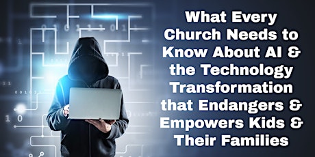 How Churches Can Protect Youth from the Explosion in Cyber Exploitation