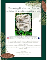 Imagem principal do evento Basketry Basics and Brews at Wissahickon Brewing Company