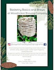 Basketry Basics and Brews at Wissahickon Brewing Company