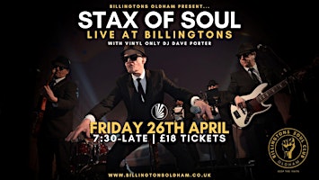 Imagem principal do evento STAX Of Soul - Live at Billingtons