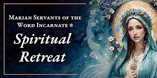Marian Servants of the Word Incarnate: Mary's Life in the Holy Spirit primary image