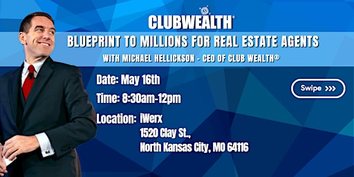 Imagem principal do evento Blueprint to Millions for Real Estate Agents | North Kansas City, MO