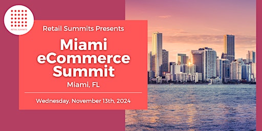 Imagen principal de Miami eCommerce Summit