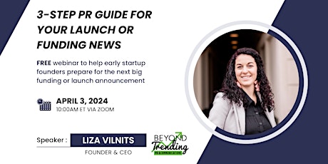 3-step PR Guide for Your Launch or Funding News - Free Webinar