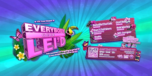 Imagem principal do evento Everybody Gets Lei'd