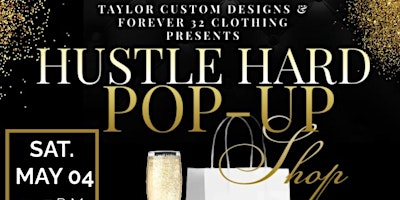 Imagen principal de Hustle Hard Pop-Up Shop