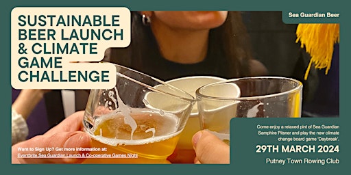 Primaire afbeelding van Sustainable Beer Launch & Climate Board Game Challenge: A Brewed Awakening