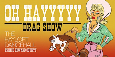 Imagen principal de OH HAYYYYY!  Drag Show