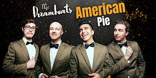 Image principale de AMERICAN PIE starring The Dreamboats