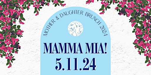 Mother & Daughter Brunch: Mamma Mia  primärbild