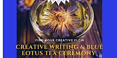 Hauptbild für Blue Lotus Tea and Creative Writing Workshop.
