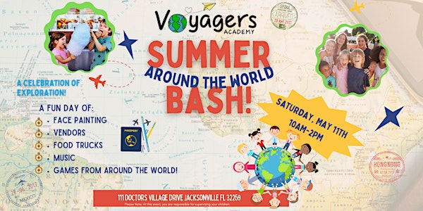 Lil' Voyager's Academy Around The World Summer Bash