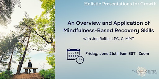 Overview and Application of Mindfulness-Based Recovery Skills primary image