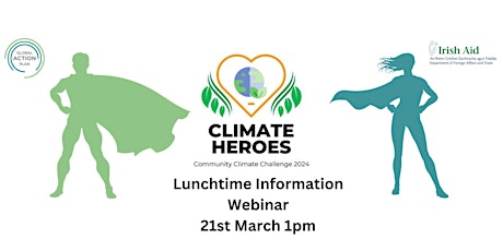 Image principale de Climate Heroes: Lunchtime Information Webinar