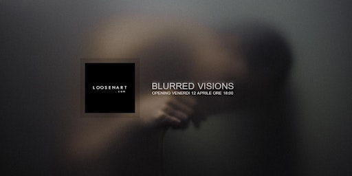 Imagem principal do evento Blurred Visions