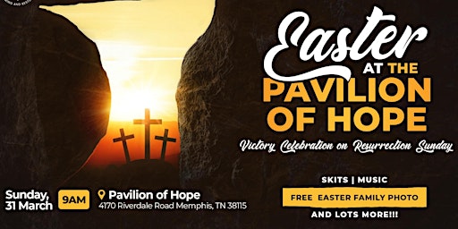 Imagen principal de Easter @ The Pavilion of Hope