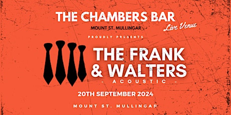 THE FRANK & WALTERS Live at The Chambers Bar