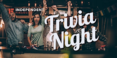 Image principale de Trivia Night with Independent Financial